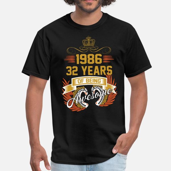 

1986 32 years of being awesome t shirt men designer tee shirt plus size 3xl original fit breathable spring autumn unique shirt
