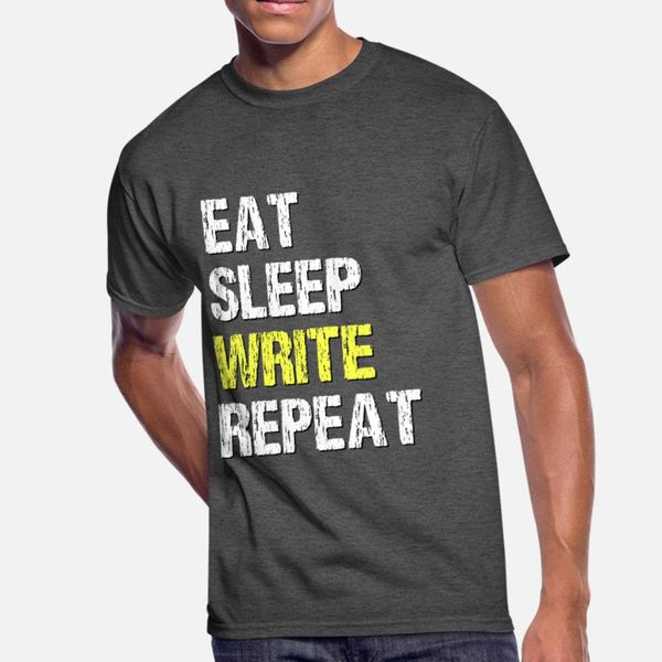 

eat sleep write repeat t shirt men personalized 100% cotton round collar clothing interesting comical spring autumn pattern shirt