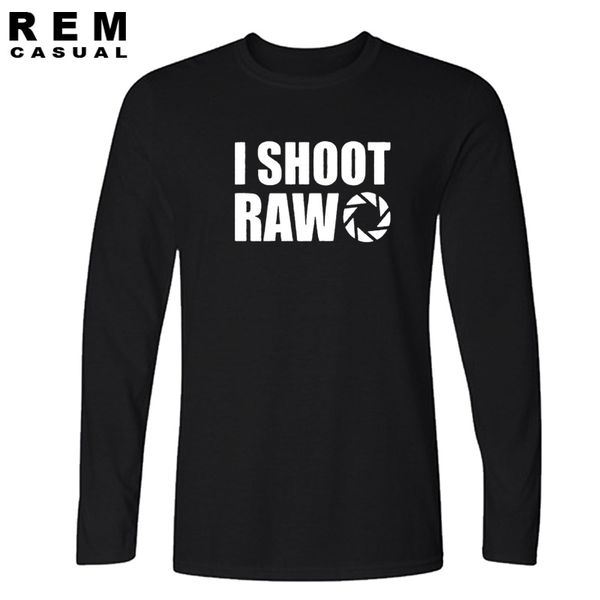 

new style i shoot raw long sleeve t-shirt funny pgrapher tee gift t shirt men casual tees