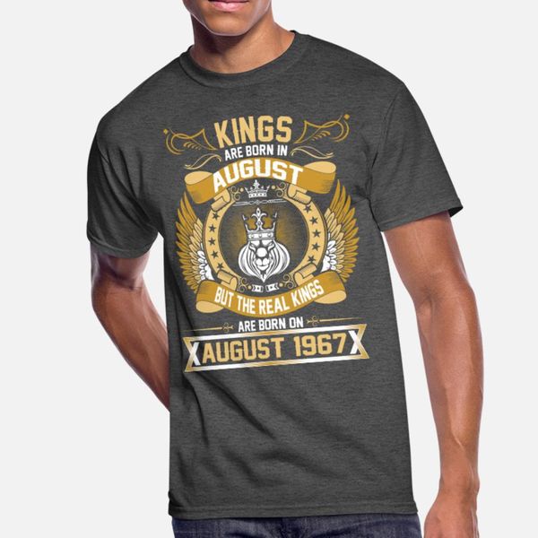 

the real kings are born on august 1967 t shirt men knitted short sleeve euro size s-3xl unique graphic casual summer style letters shirt