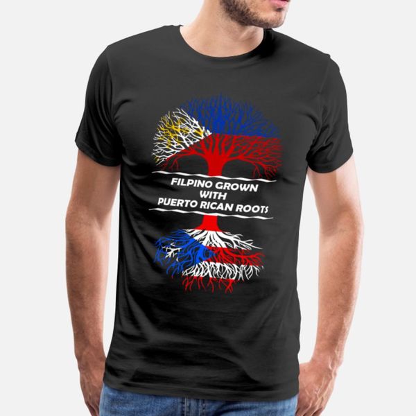 

filipino grown puerto rican roots t shirt men design 100% cotton s-xxxl outfit cute comfortable spring letters shirt