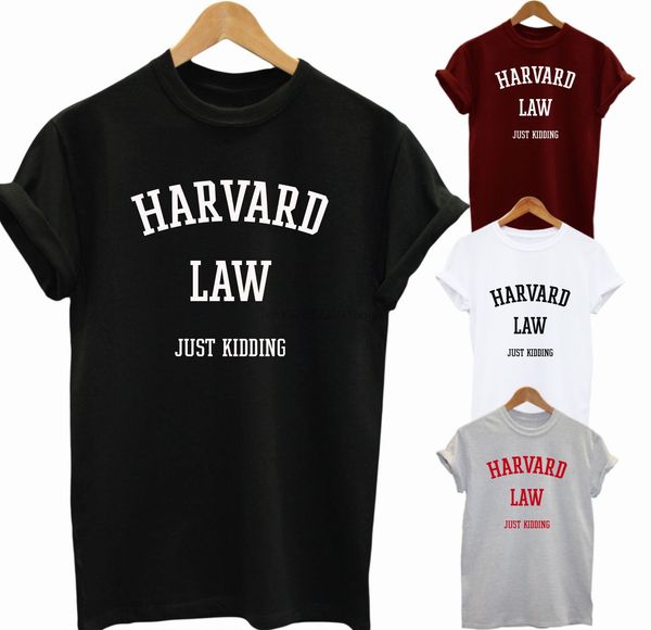 

t shirt harvard law just kidding womens mens gift funny swag new t shirts funny tee new funny