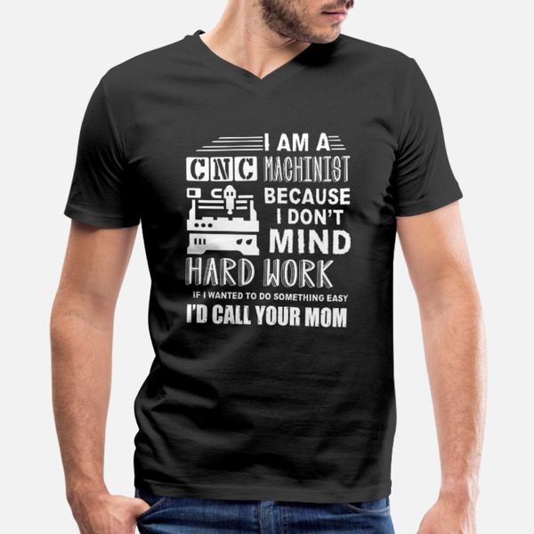 

i m a cnc machinis t shirt men designing cotton s-xxxl standard interesting fashion summer style unique shirt
