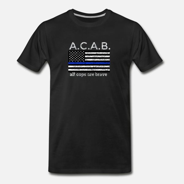 

acab support police all cops are brave t t shirt men customized 100% cotton euro size s-3xl clothing graphic humor spring autumn cool shirt