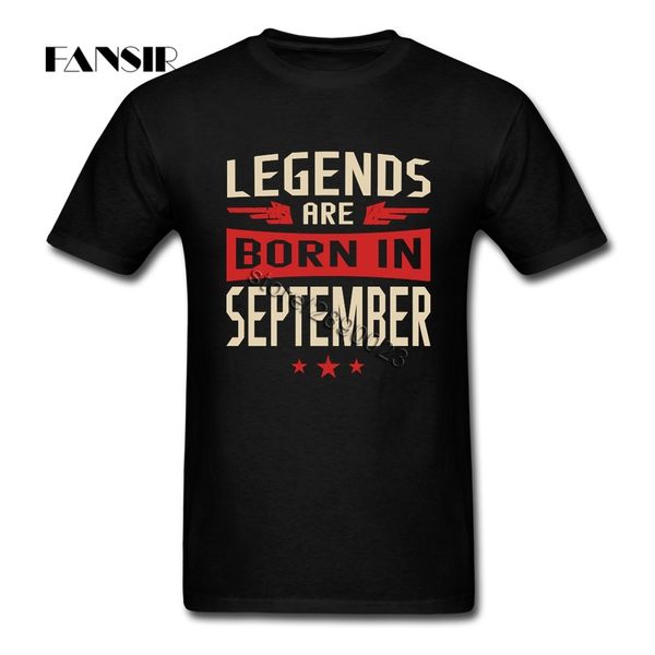 

geek t shirt man legends are born in september men t-shirt short sleeve crewneck cotton family tee