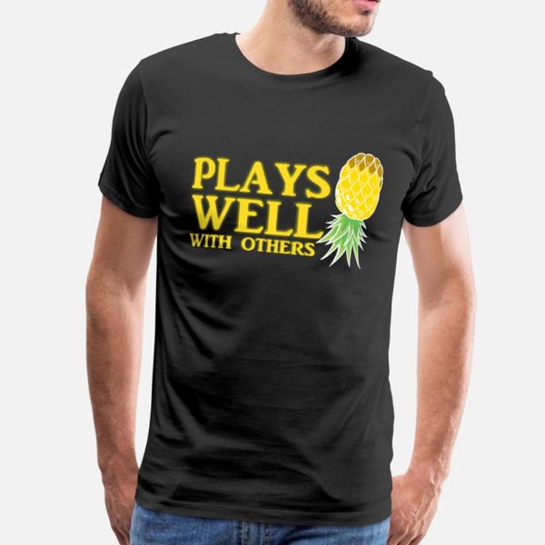 

plays well with others pineapple swinger life t shirt men printing short sleeve round collar family anti-wrinkle casual spring autumn shirt