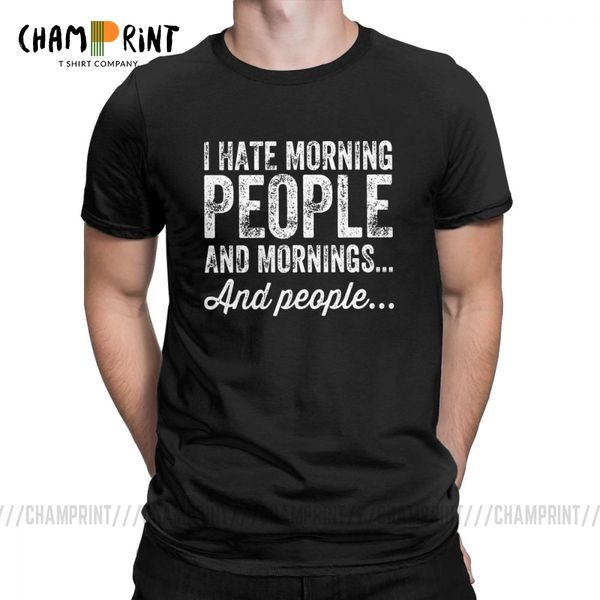 

i hate morning people and mornings and people men t shirts aying quote 100% cotton tees crew neck t-shirts summer