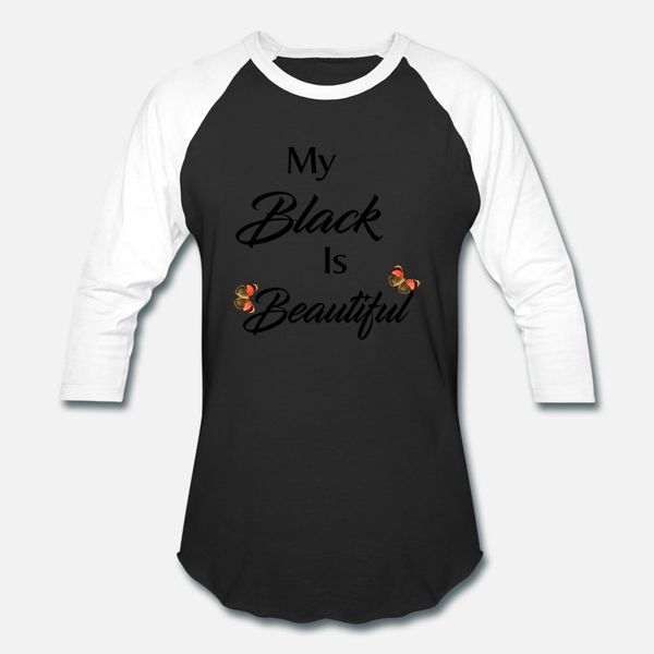 

my black is beautiful t shirt men designer tee shirt o neck male interesting authentic summer style pictures shirt