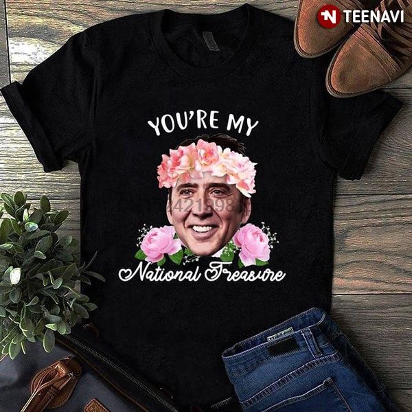

men t shirt nicolas cage you're my national treasure flower women tshirts