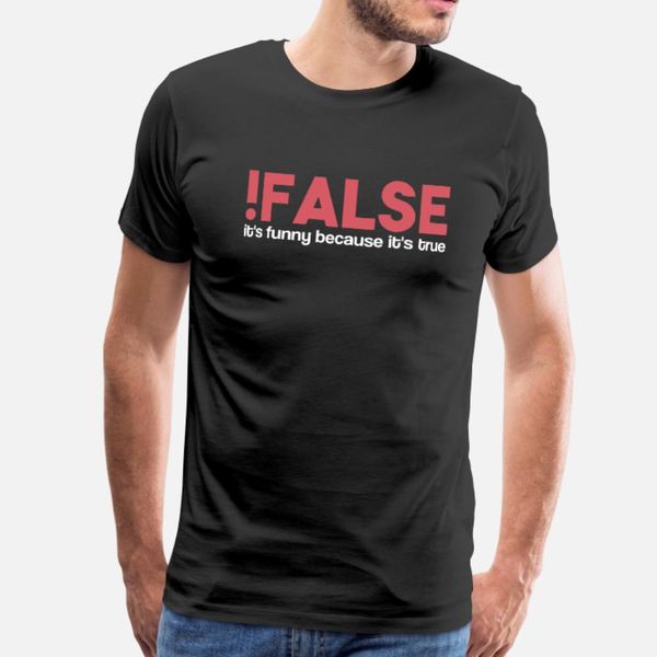 

false it's funny because it's true it nerd code t shirt men fitness cotton crew neck solid color fitness funny summer style unique