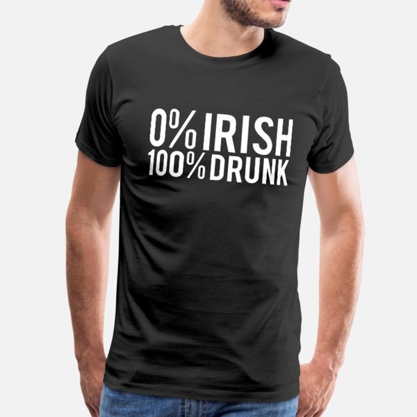 

0 irish 100 drunk t shirt men designing 100% cotton round neck natural fitness building summer kawaii shirt