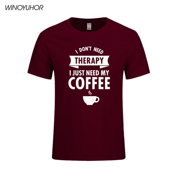 

i don't need therapy i just need my coffee printed cotton short sleeve t-shirt for men funny coffee lover tshirt
