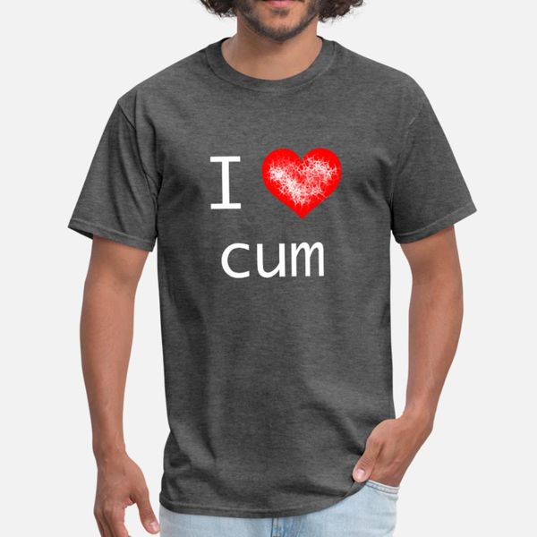

i love cum sperm t shirt men designer 100% cotton euro size s-3xl trend graphic comfortable summer letters shirt