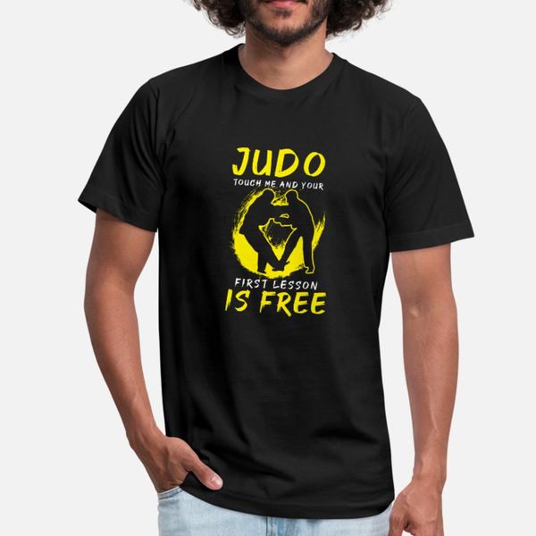 

judo touch me and your first lesson is t shirt men personalized short sleeve round collar kawaii interesting new style outfit shirt