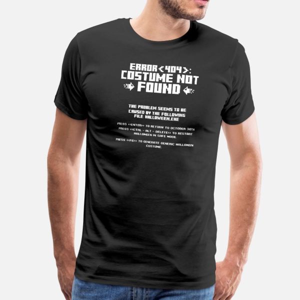 

error 404 costume not found computer geek nerd t shirt men cute tee shirt round neck trend cute comfortable spring autumn natural shirt