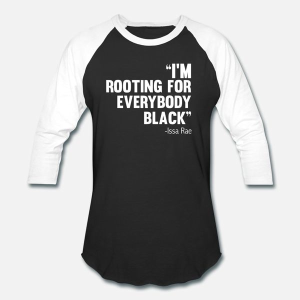 

i'm rooting for everybody black blm power t shirt men gift tee shirt euro size s-3xl fit gift comical summer kawaii shirt