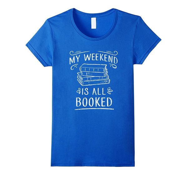 

sport brand new 2019 summer mens short sleeve my weekend is all booked t shirt - funny book lover tshirt tee