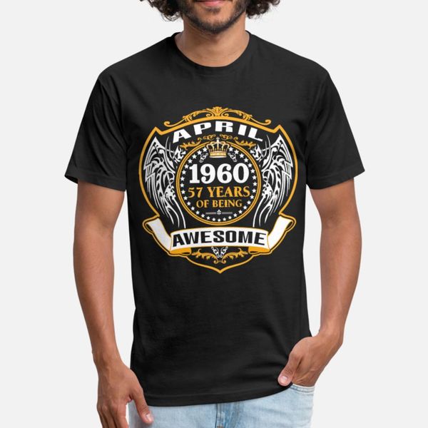 

1960 57 years of being awesome april t shirt men designer tee shirt plus size 3xl standard famous building summer style standard shirt
