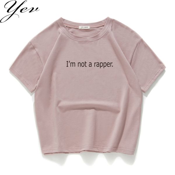 

100% cotton t shirt women summer o-neck t shirt i'm not a rapper printed t-shirt for woman size
