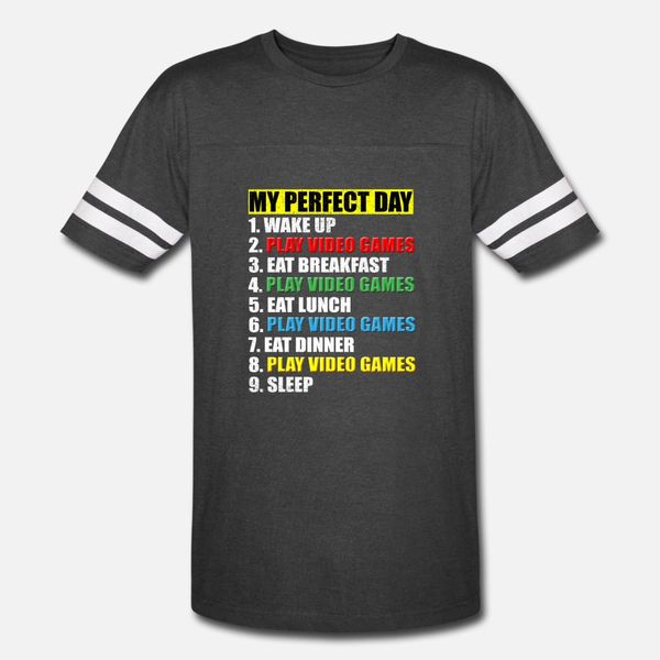 

my perfect day gift for gamer gaming teenager teen t shirt men customize short sleeve plus size 3xl slim cute building summer style shirt