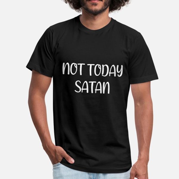 

saying not today satan t shirt men print short sleeve s-3xl fit anti-wrinkle breathable spring standard shirt