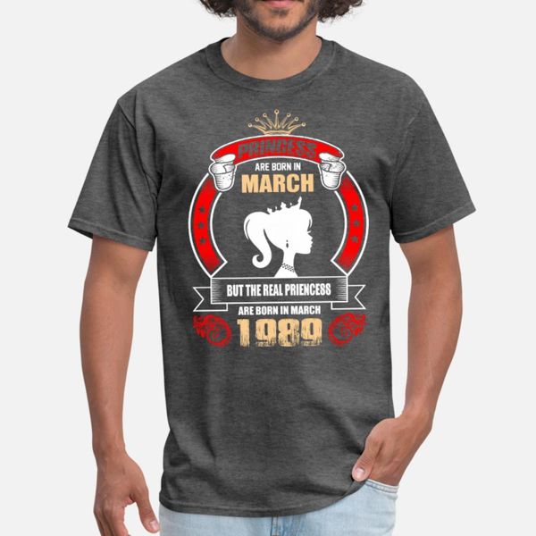 

princess are born in march but only real princess t shirt men design short sleeve euro size s-3xl family new fashion summer letters shirt, White;black