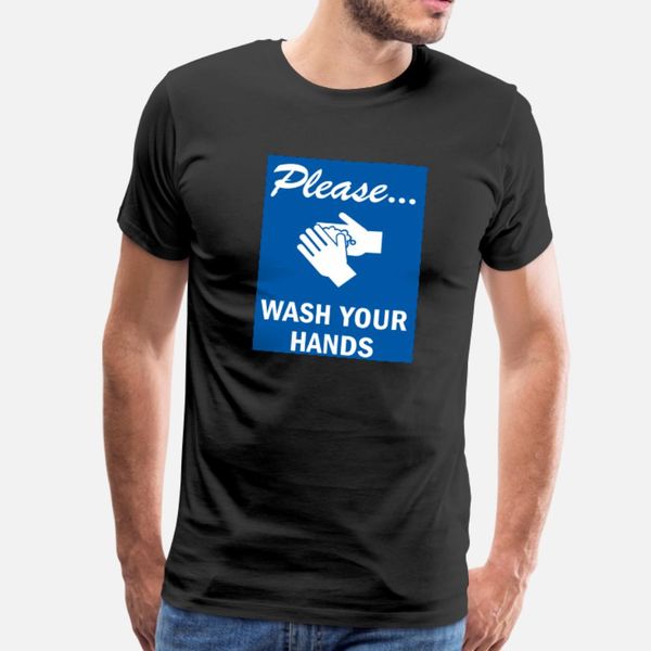 

wash your hand t shirt men famous 100% cotton euro size s-3xl trend famous funny casual spring autumn standard shirt