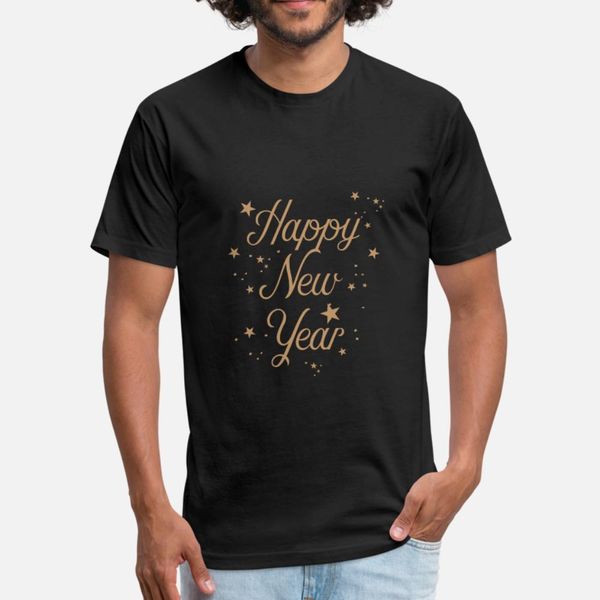 

happy new year t shirt men design 100% cotton crew neck letter cute comfortable spring normal shirt