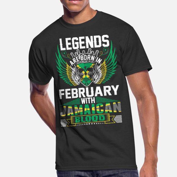 

legends are born in february with jamaican blood t shirt men character tee shirt s-xxxl natural graphic basic spring vintage shirt