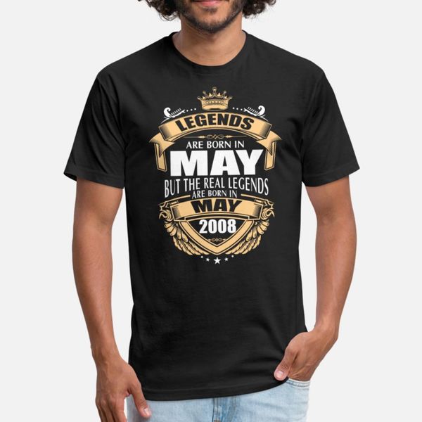 

legends are born in may 2008 classic t shirt men customized cotton crew neck pattern graphic casual spring slim shirt
