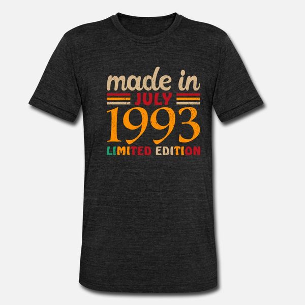 

made in july 1993 limited edition t shirt men customize tee shirt round collar original fitness fashion spring autumn pictures shirt