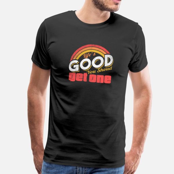 

life s good you should get one t shirt men design short sleeve crew neck basic solid fitness basic summer style natural shirt