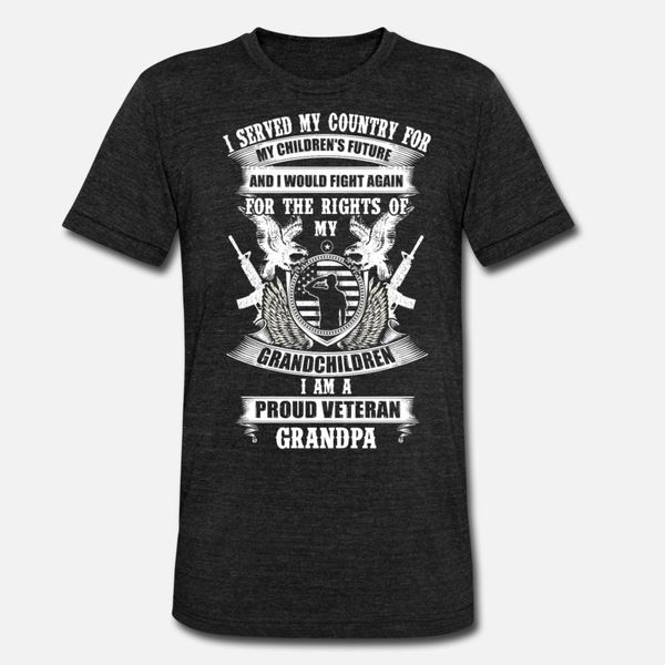 

veteran grandpa served my country for children t shirt men custom 100% cotton crew neck family cute comical spring autumn formal shirt