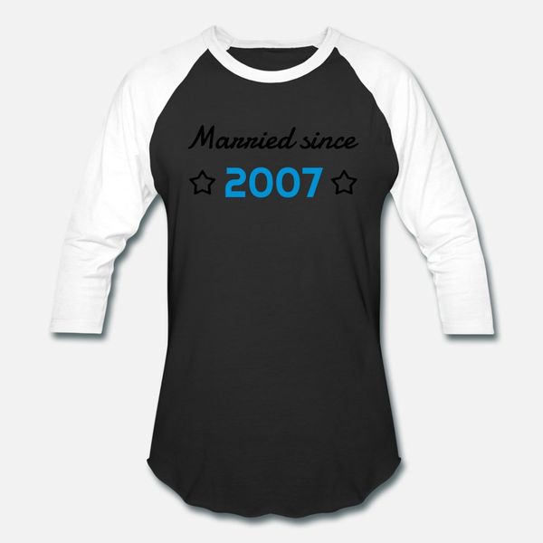 

marriage mariage wedding anniversary 2007 t shirt men printing 100% cotton s-3xl fit famous funny spring normal shirt