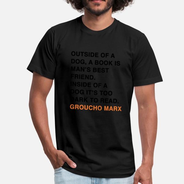 

outside of a dog, a book is man's friend. t shirt men personalized short sleeve euro size s-3xl clothes famous funny casual