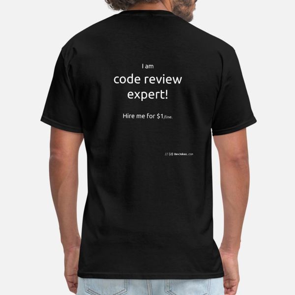 

code review expert t shirt men customized 100% cotton s-xxxl cool interesting comfortable spring autumn unique shirt