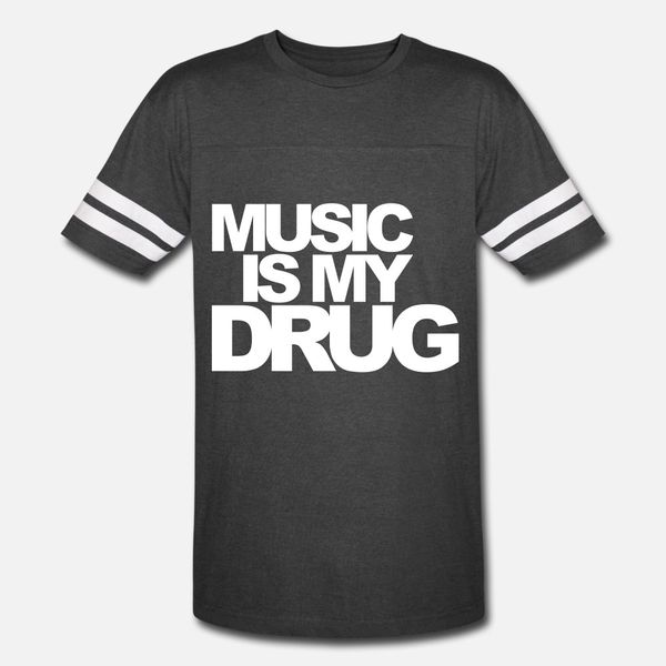 

music is my drug t shirt men design 100% cotton o neck novelty gift basic summer style formal shirt