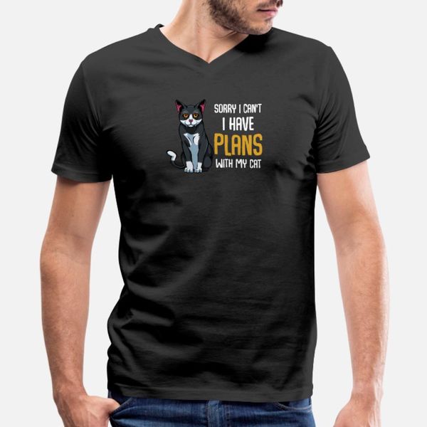 

sorry i can't i have plans with my cat animal love t shirt men personalized tee shirt euro size s-3xl solid color anti-wrinkle comical