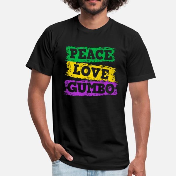 

peace love gumbo new orleans mardi gras gift t shirt men design cotton crew neck basic solid sunlight comfortable spring autumn shirt