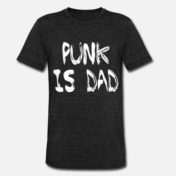 

punk is dad t shirt men designs short sleeve round collar pictures graphic funny casual spring pictures shirt