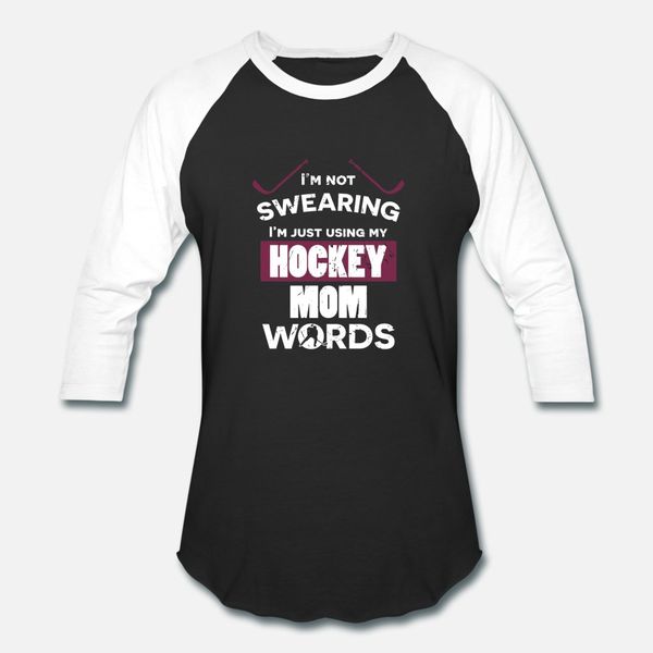 

not swearing i'm just using my hockey mom words t shirt men cute cotton o-neck original cute humor spring vintage shirt