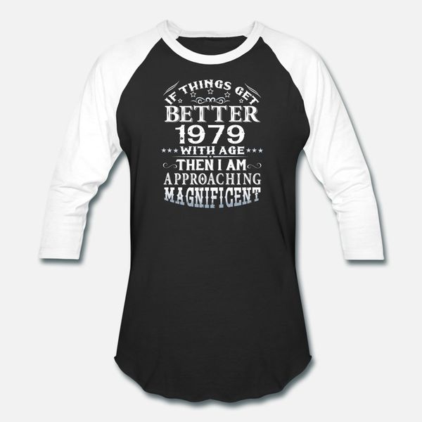 

если все становится лучше с возрастом 1979 тенниски мужчин дизайнерской футболкой круглой шеей нормального симпатичным смешной весна оригина