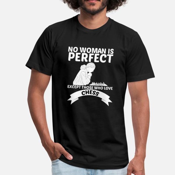 

no woman is perfect except chess players strategy t shirt men design short sleeve plus size 3xl outfit anti-wrinkle spring autumn shirt