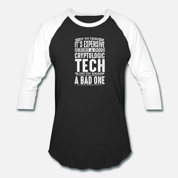 

hire good cryptologic technician vs a bad one t shirt men custom tee shirt round collar pattern anti-wrinkle authentic spring outfit shirt