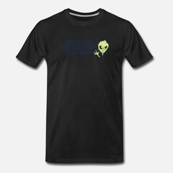 

space travel mars science fiction alien funny gift t shirt men designs tee shirt o neck pictures graphic authentic summer vintage shirt