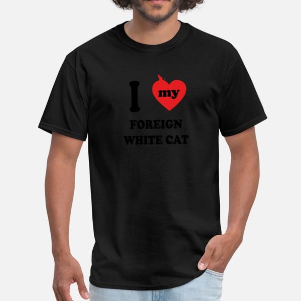 

i love fat cats foreign white cat t shirt men character 100% cotton size s-3xl pictures anti-wrinkle humor spring unique shirt