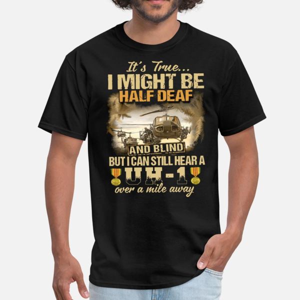 

it s true imight be half deaf and blind but ican s t shirt men print 100% cotton crew neck costume sunlight fashion summer novelty shirt
