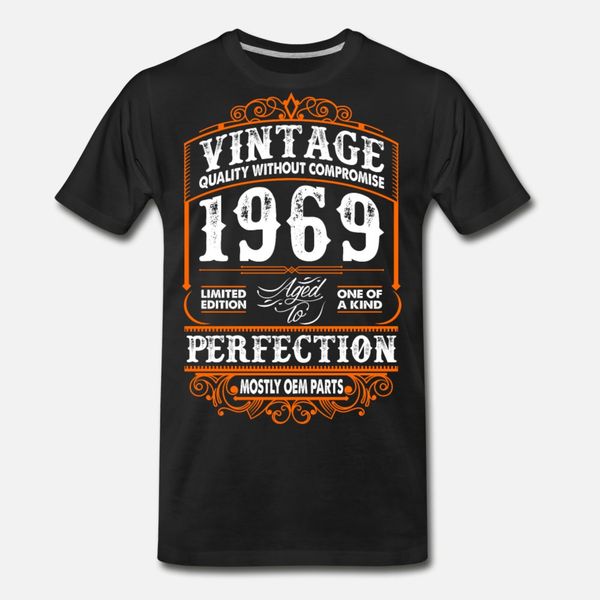 

vintage 1969 perfection mostly oem parts t shirt men personalized 100% cotton plus size 3xl letters comfortable summer style formal shirt, White;black