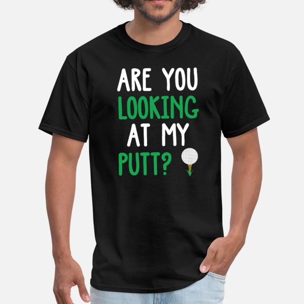 

looking at my putt funny golf design t shirt men printed 100% cotton round neck original graphic casual spring autumn natural shirt