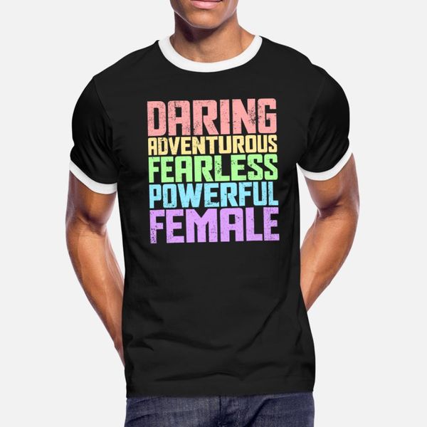 

daring adventurous fearless powerful female t shirt men knitted 100% cotton s-3xl outfit famous building spring autumn leisure shirt
